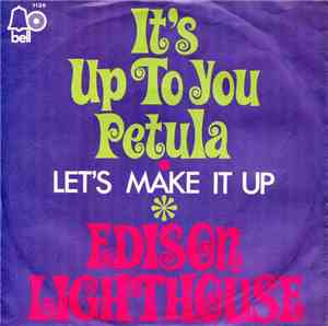 Edison Lighthouse - It's Up To You Petula