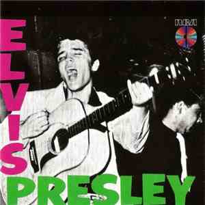 Elvis Presley - Elvis Presley
