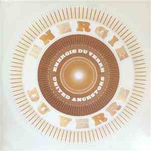 Energie Du Verre - United Ancestors