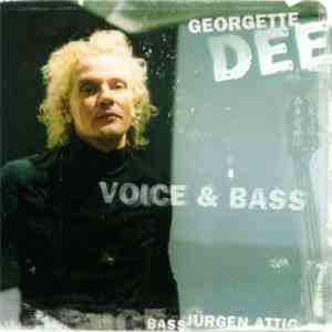 Georgette Dee - Voice & Bass
