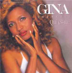 Gina Dupervil - Qui Es-tu?