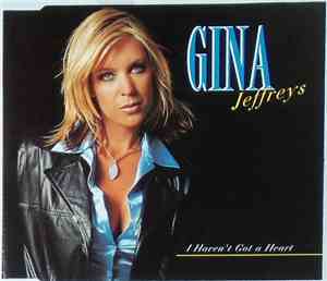 Gina Jeffreys - I Haven'T Got A Heart