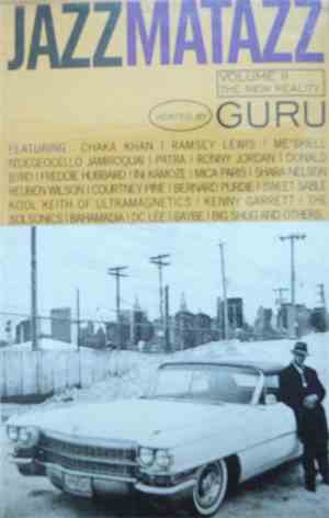 Guru - Jazzmatazz Volume II: The New Reality