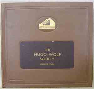 Hugo Wolf - The Hugo Wolf Society (Volume Two)