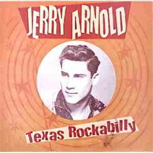 Jerry Arnold - Texas Rockabilly