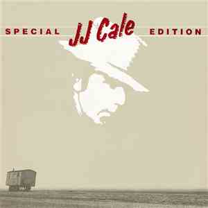 J.J. Cale - Special Edition