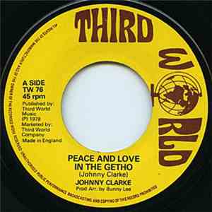 Johnny Clarke - Peace And Love In The Ghetto