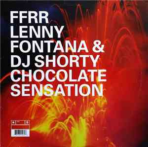 Lenny Fontana & DJ Shorty - Chocolate Sensation