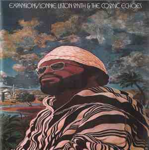 Lonnie Liston Smith And The Cosmic Echoes - Expansions