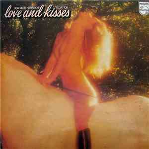 Love And Kisses - How Much, How Much I Love You