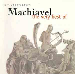 Machiavel - The Very Best Of Machiavel