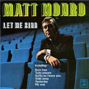 Matt Monro - Let Me Sing