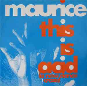 Maurice - This Is Acid (A New Dance Craze)