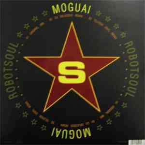 Moguai - Robotsoul