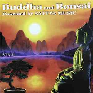 Oliver Shanti & Friends - Buddha And Bonsai Vol.1