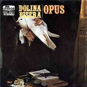 Opus - Dolina Bisera