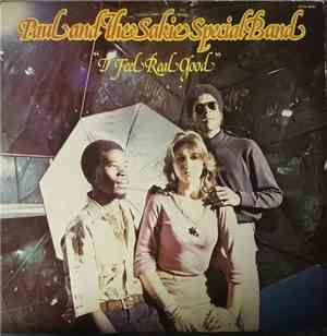 Paul And The Sakie Special Band - I Feel Real Good