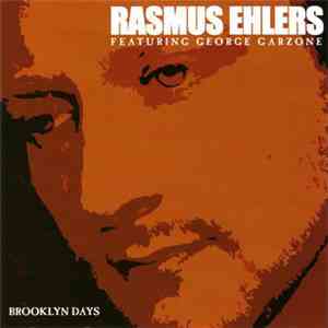 Rasmus Ehlers Featuring George Garzone - Brooklyn Days
