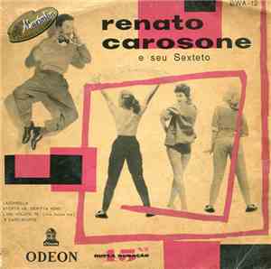 Renato Carosone E Seu Sexteto - Renato Carosone E Seu Sexteto