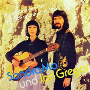 Sandra Mo Und Jan Gregor - Wir Erleben Den Mai / Hätt' Ich Nochmal Die Wahl