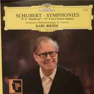 Schubert, Karl Boehm, Orchestre Philharmonique De Vienne - Symphonies: N°8  ...