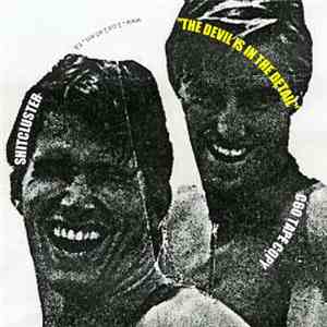 Shitcluster - The Devil Is In The Detail
