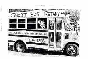 Short Bus Retard - Special Clubhouse