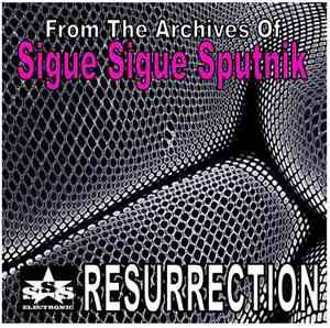 Sigue Sigue Sputnik Electronic - Resurrection EP