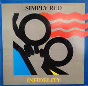 Simply Red - Infidelity