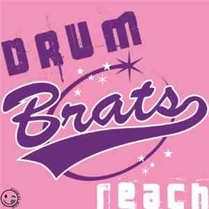 The Drumbrats - Reach
