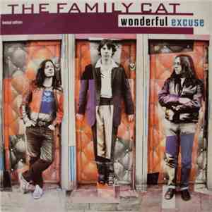 The Family Cat - Wonderful Excuse