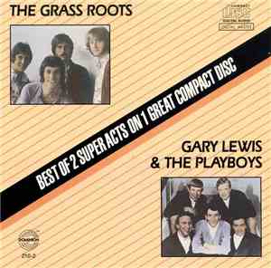The Grass Roots, Gary Lewis & The Playboys - Best Of 2 Super Acts On 1 Grea ...