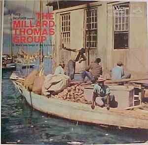The Millard Thomas Group - The Millard Thomas Group In Music And Songs Of T ...