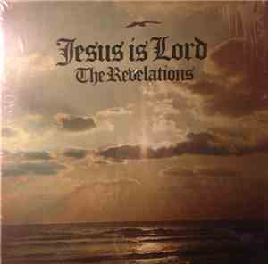 The Revelations - Jesus Is Lord
