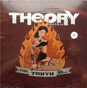 Theory Of A Deadman - The Truth Is...