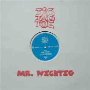 Tic Tac Toe - Mr. Wichtig