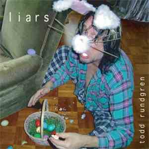 Todd Rundgren - Liars