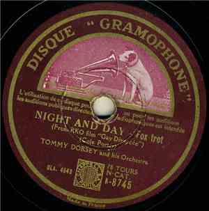 Tommy Dorsey And His Orchestra - Night And Day / Smoke Gets In Your Eyes