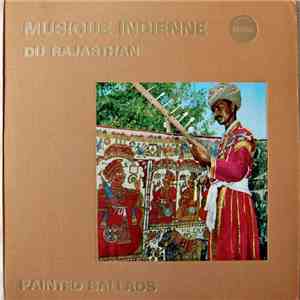 Unknown Artist - Musique Indienne Du Rajasthan. Painted Ballads