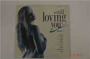 Various - Still Loving You  Volume 1