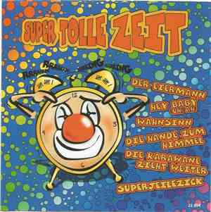 Various - Super Tolle Zeit