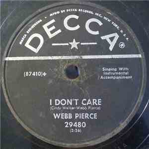 Webb Pierce - I Don't Care