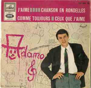 Adamo - J'Aime / Chanson En Rondelles / Comme Toujours / Ceux Que J'Aime