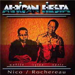 African Fiesta, Nico, Rochereau - Makila Eyina Nzoto