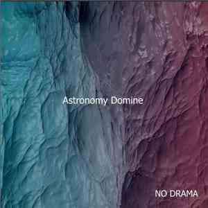 Astronomy Domine - No Drama