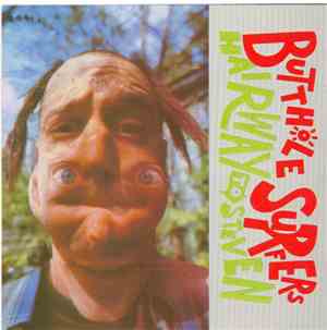 Butthole Surfers - Hairway To Steven