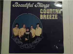 Country Breeze  - Beautiful Things