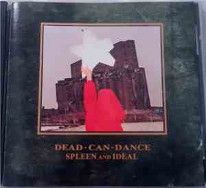 Dead Can Dance - Spleen And Ideal