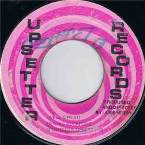 Dennis Alcapone, Righteous Upsetters / Righteous Upsetters - Well Dread / D ...