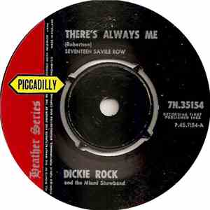 Dickie Rock & The Miami Showband - There's Always Me